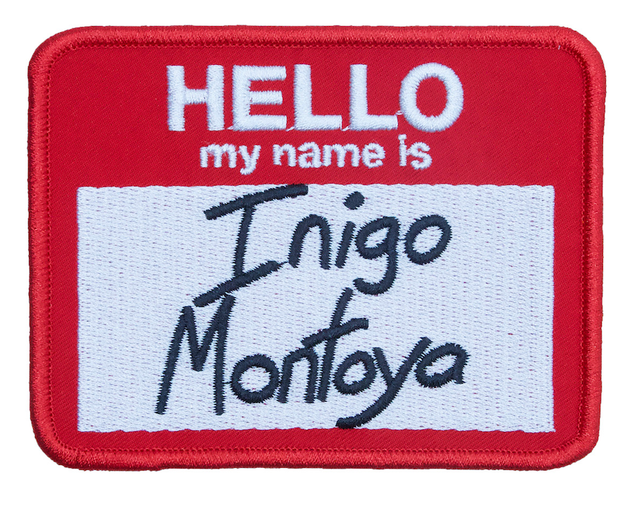 Princess Bride Inigo Montoya Name Tag Patch